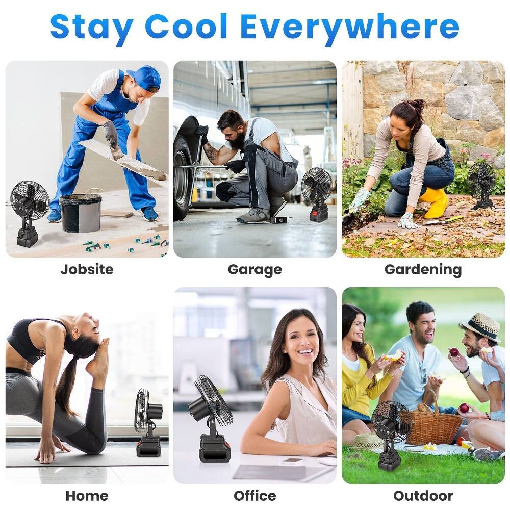 Stay Cool Everywhere

Jobsite  
Garage  
Gardening  
Home  
Office  
Outdoor