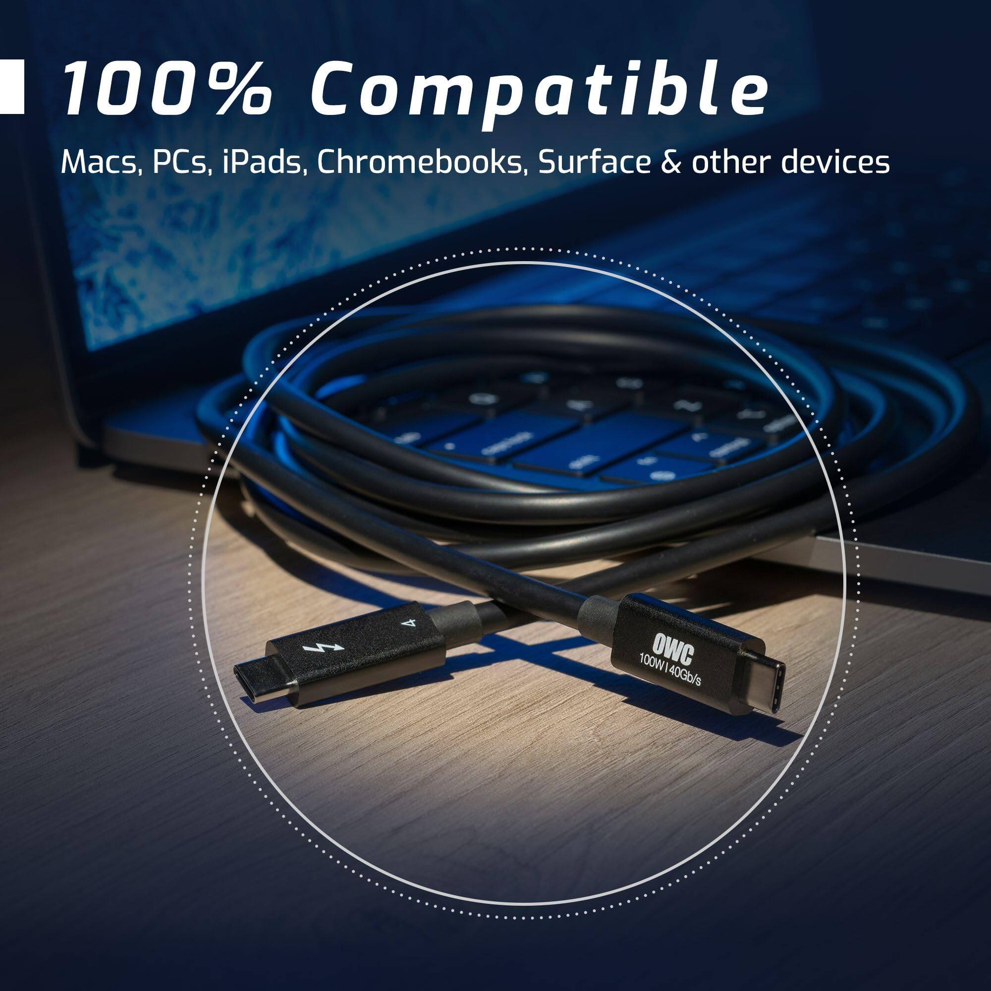 100% Compatible  
Macs, PCs, iPads, Chromebooks, Surface & other devices  

100W 140Gb/s
