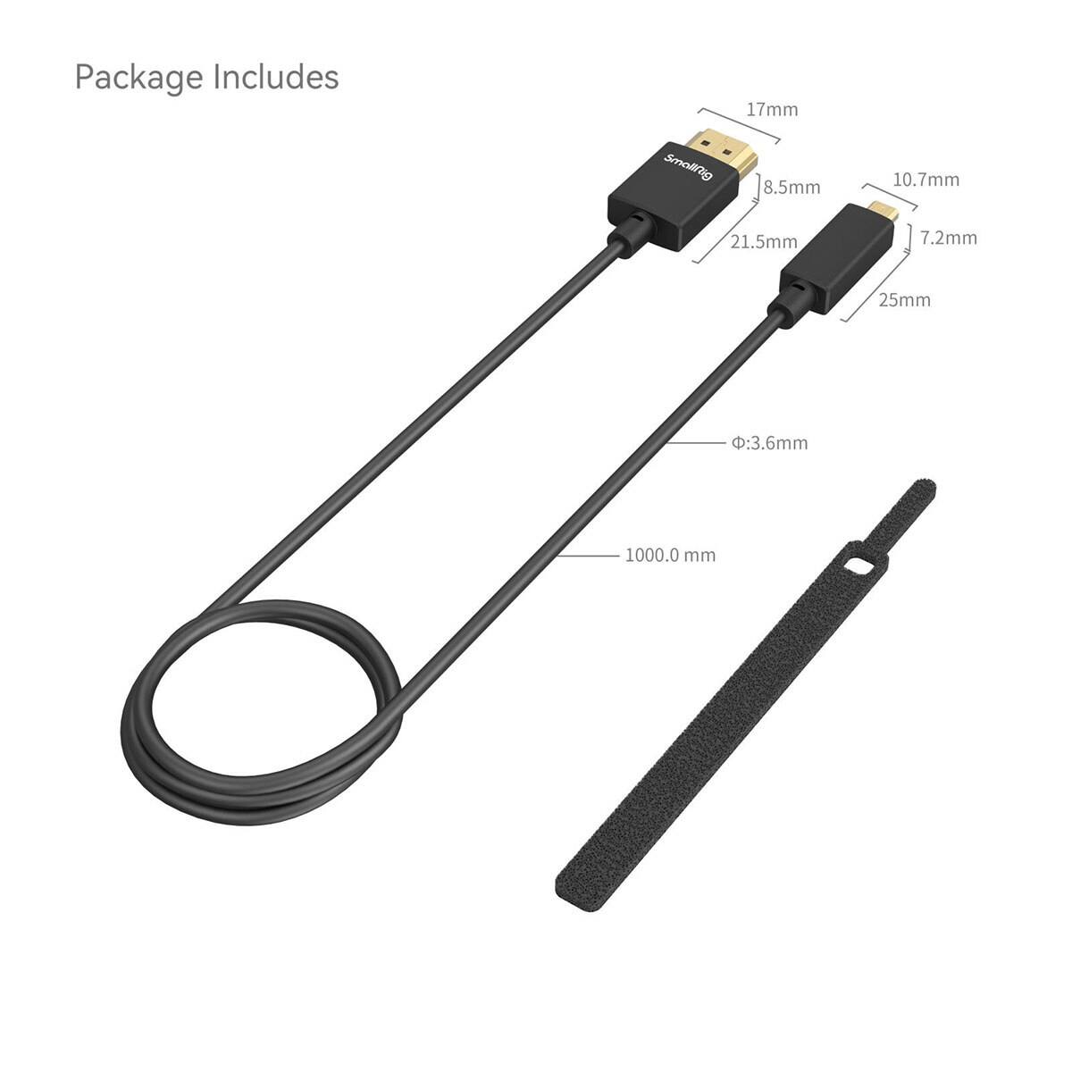 Package Includes
- 17mm SmallRig
- 8.5mm
- 10.7mm
- 21.5mm
- 7.2mm
- 25mm
- Ø:3.6mm
- 1000.0 mm