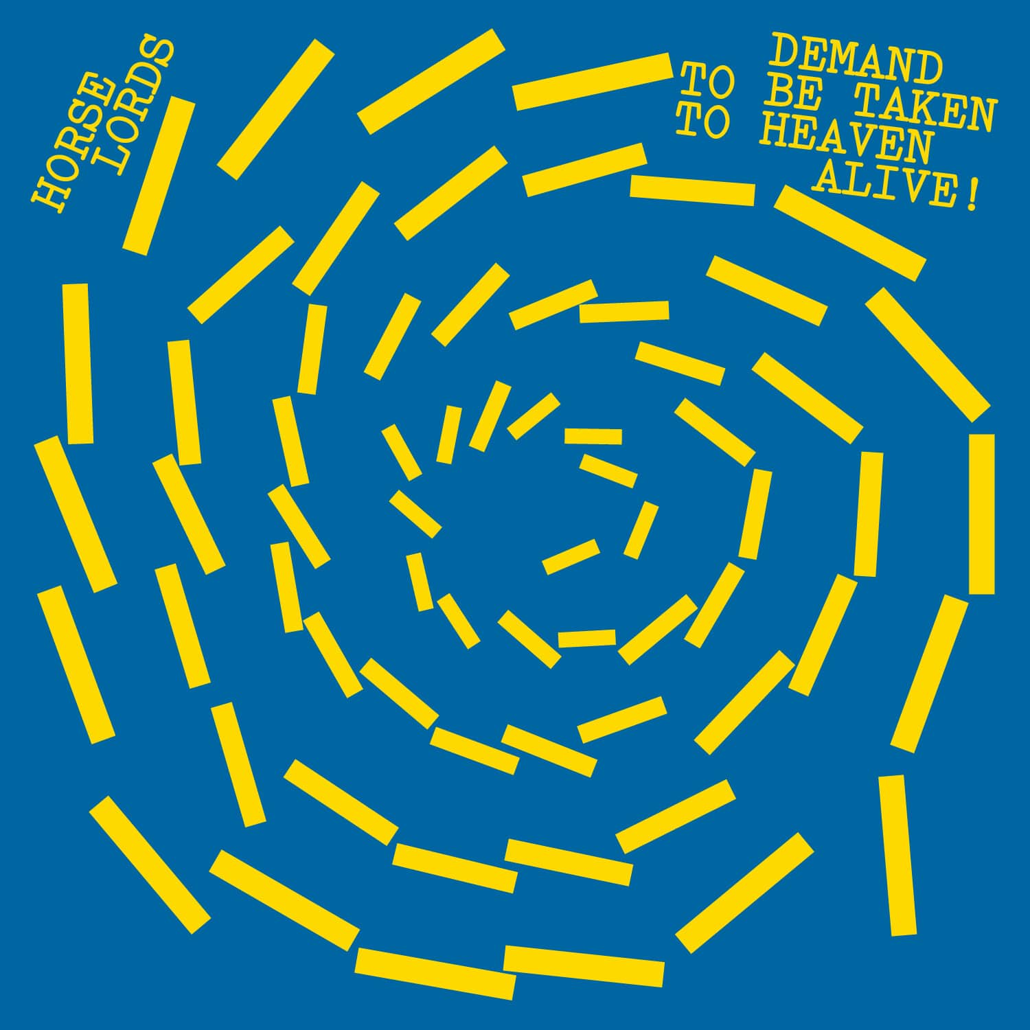 Horse Lords - Demand to Be Taken to Heaven Alive!   - VINYL LP price history on PriceWatchPro