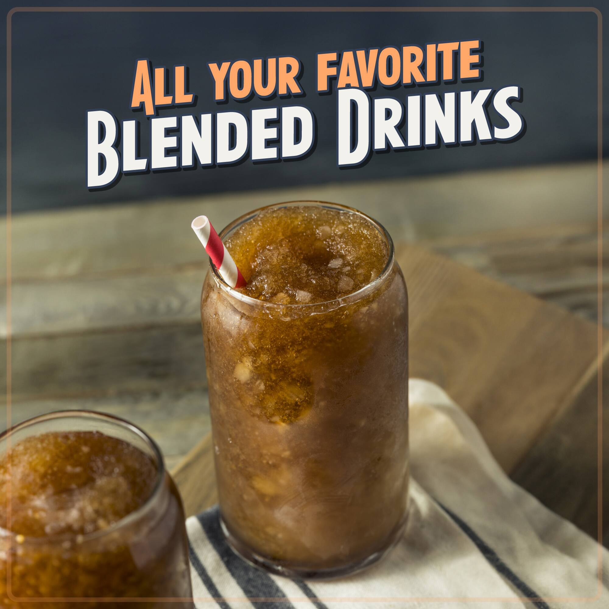 All Your Favorite Blended Drinks