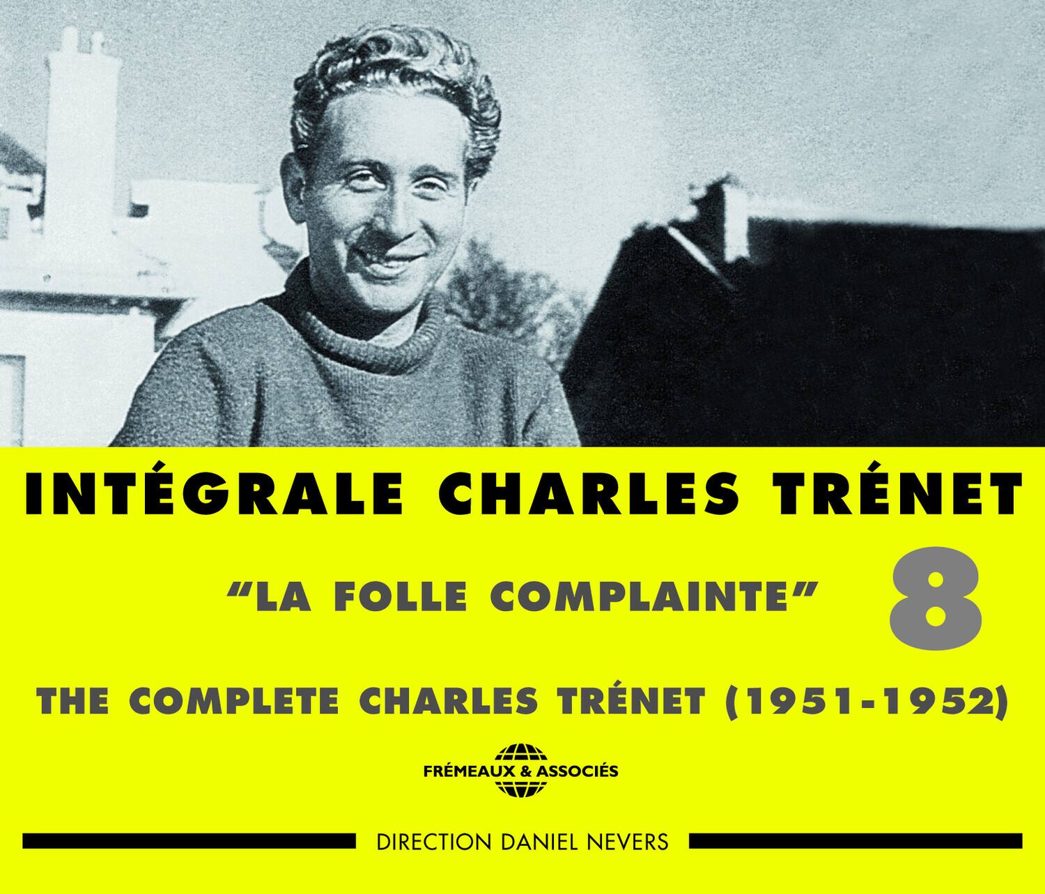 Charles Trenet - Vol. 8-La Folle Complaine-Integrale   - COMPACT DISCS [CD] price history on PriceWatchPro