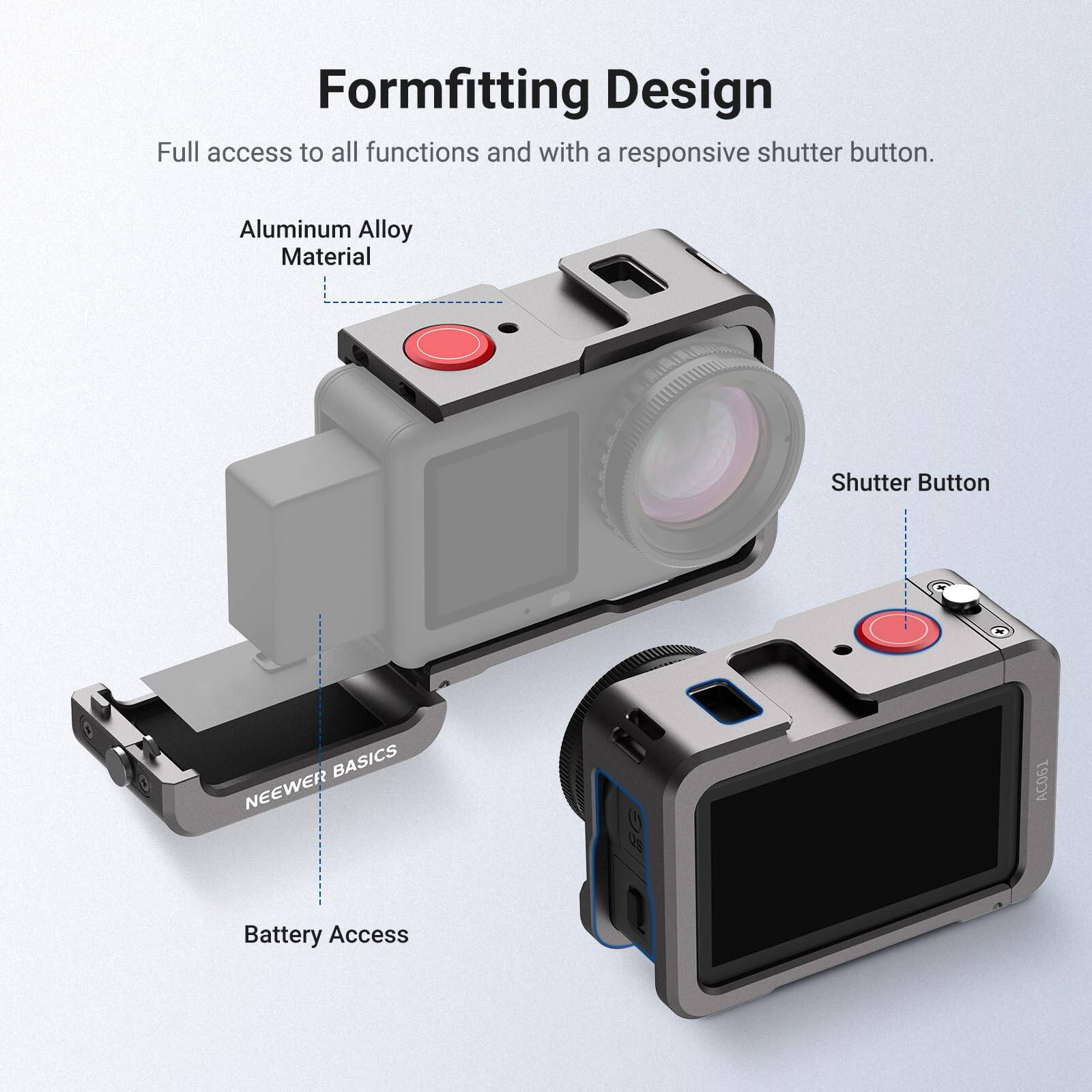 Formfitting Design  
Full access to all functions and with a responsive shutter button.

- Aluminum Alloy Material
- Shutter Button
- Battery Access