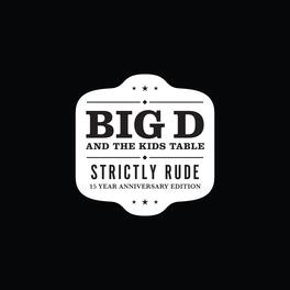 Brain Failure / Big D And The Kids Table - Strictly Rude - VINYL LP