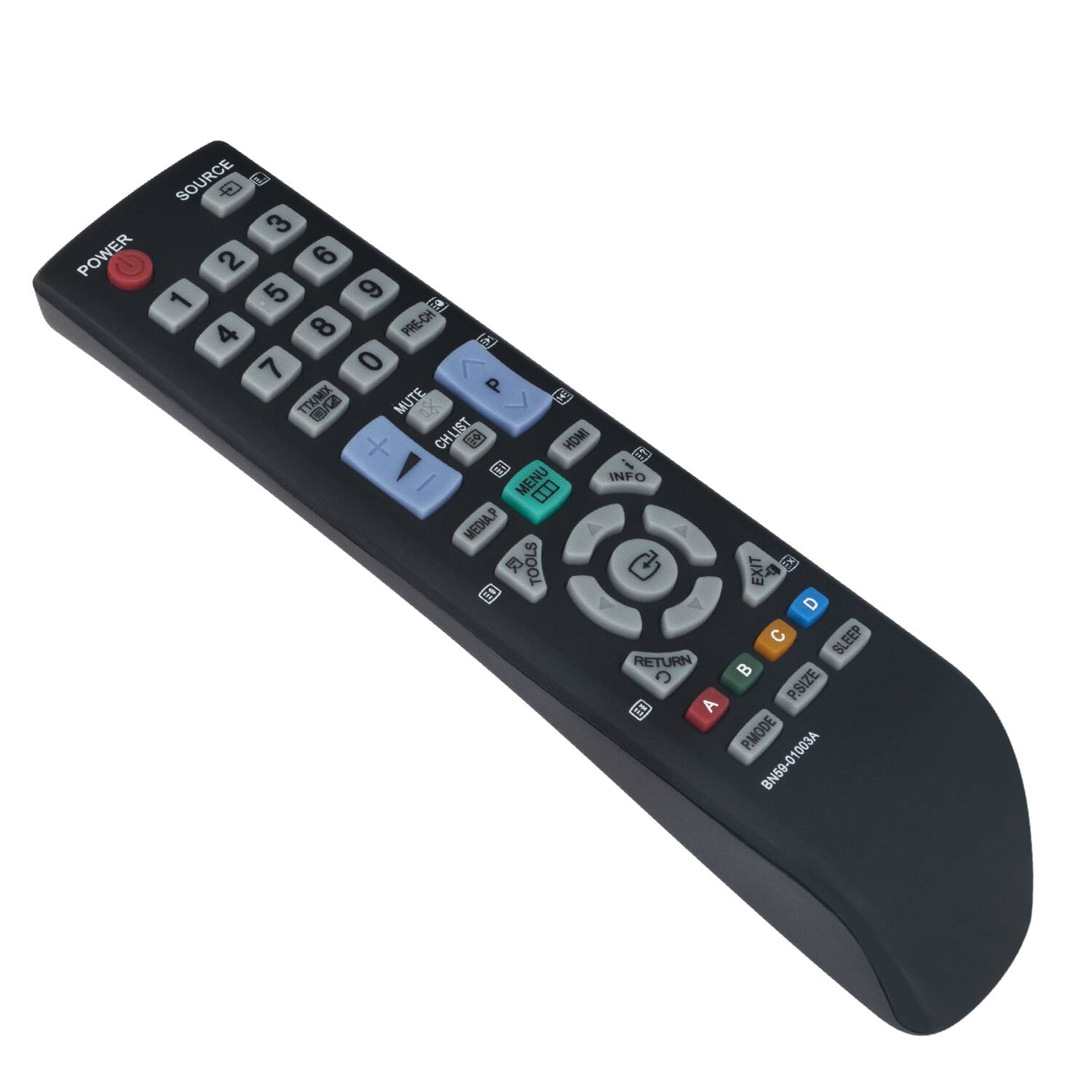 POWER SOURCE  
3 2 6 1 5 9  
4 8 PRE-D  
7 0  
PTTA/MEX  
MUTE H  
CHLIST CHI 6C  
HONG -- S Y I  
MENU INFO  
0.0 MEDIA.P  
TOOLS E0  
RETURN C  
E A EXIT  
4 R D C  
SLEEP B  
P.SIZE P  
PMODE BN59-01003A