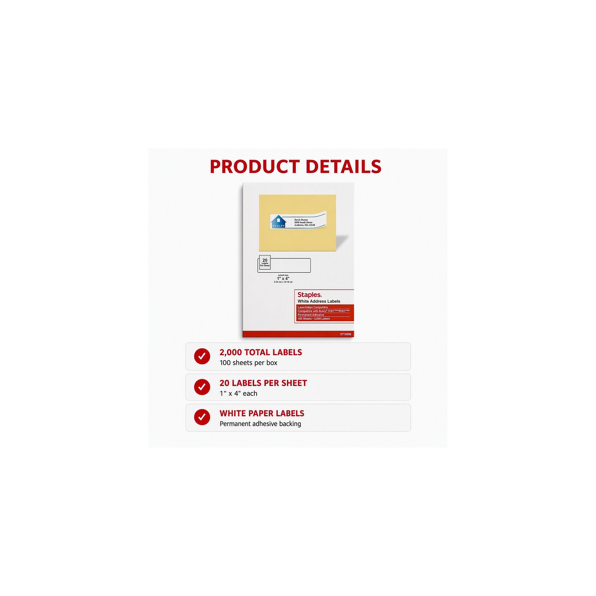 PRODUCT DETAILS

- 2,000 TOTAL LABELS
  - 100 sheets per box

- 20 LABELS PER SHEET
  - 1" x 4" each

- WHITE PAPER LABELS
  - Permanent adhesive backing