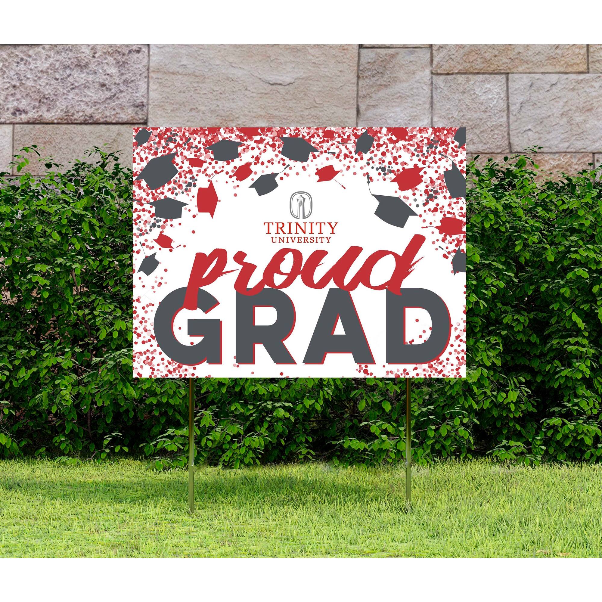 TRINITY UNIVERSITY  
proud GRAD