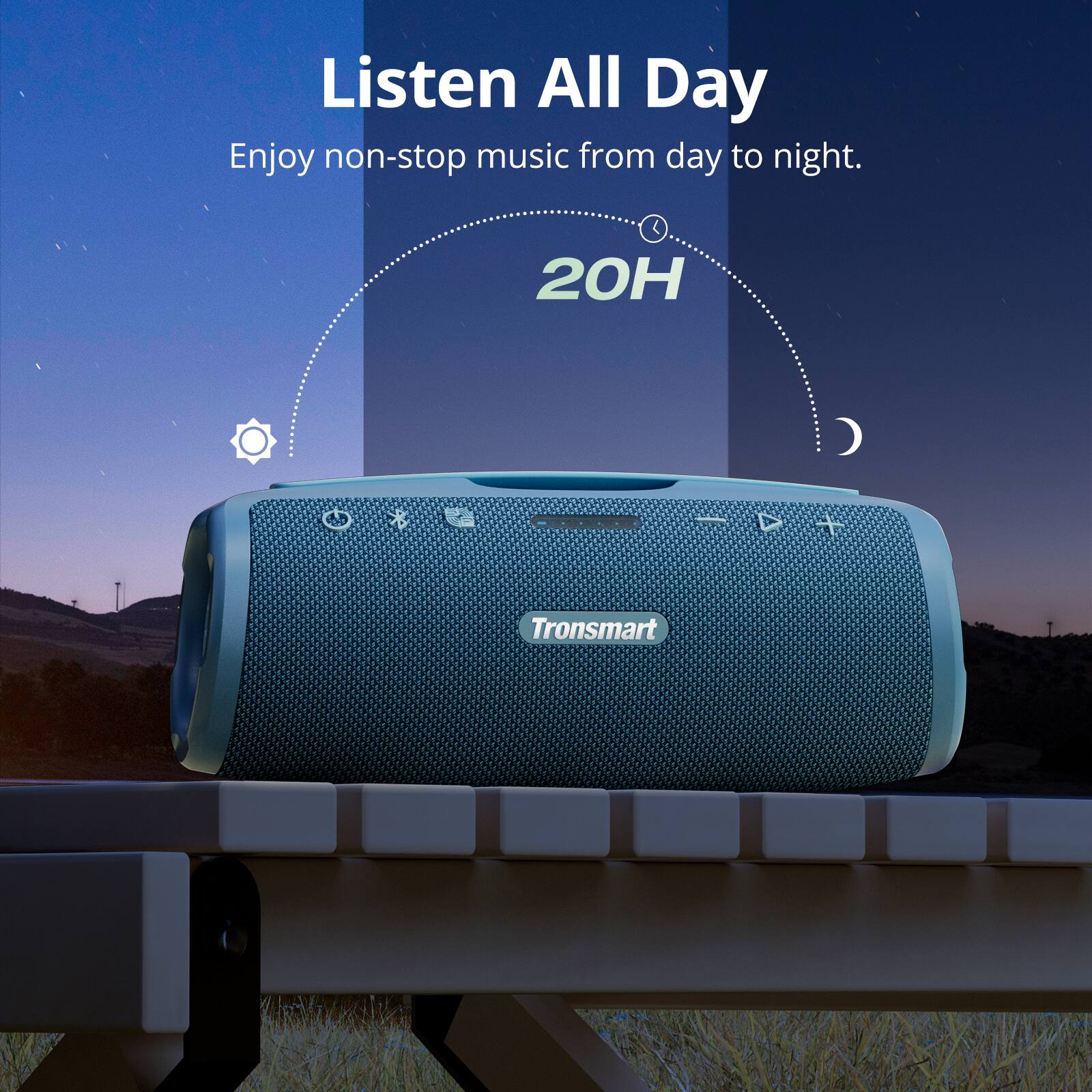 Listen All Day: Enjoy non-stop music from day to night with the Tronsmart speaker.