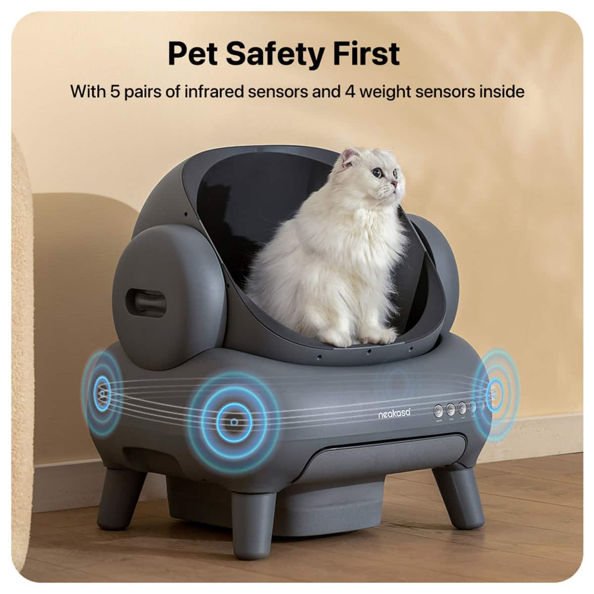 Pet Safety First With 5 pairs of infrared sensors and 4 weight sensors inside neakasd.