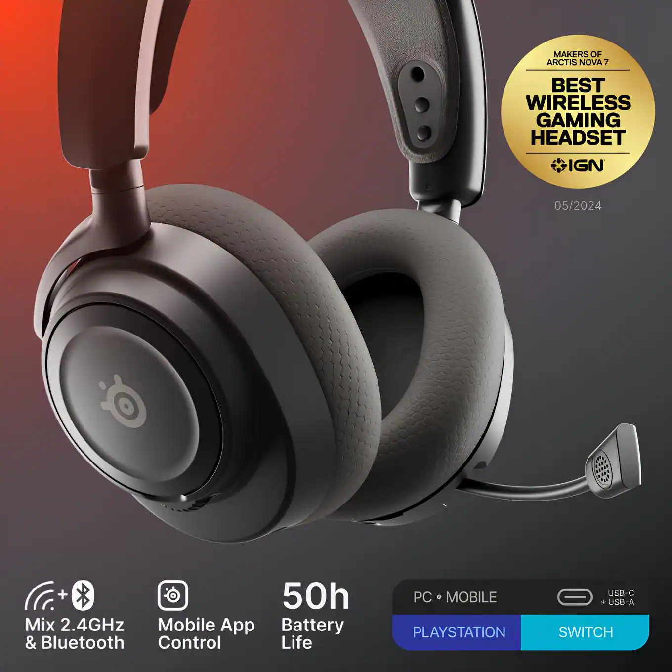 MAKERS OF ARCTIS NOVA 7

BEST WIRELESS GAMING HEADSET  
IGN 05/2024

Mix 2.4GHz & Bluetooth  
Mobile App Control  
50h Battery Life

PC • MOBILE  
PLAYSTATION  
SWITCH  
USB-C + USB-A