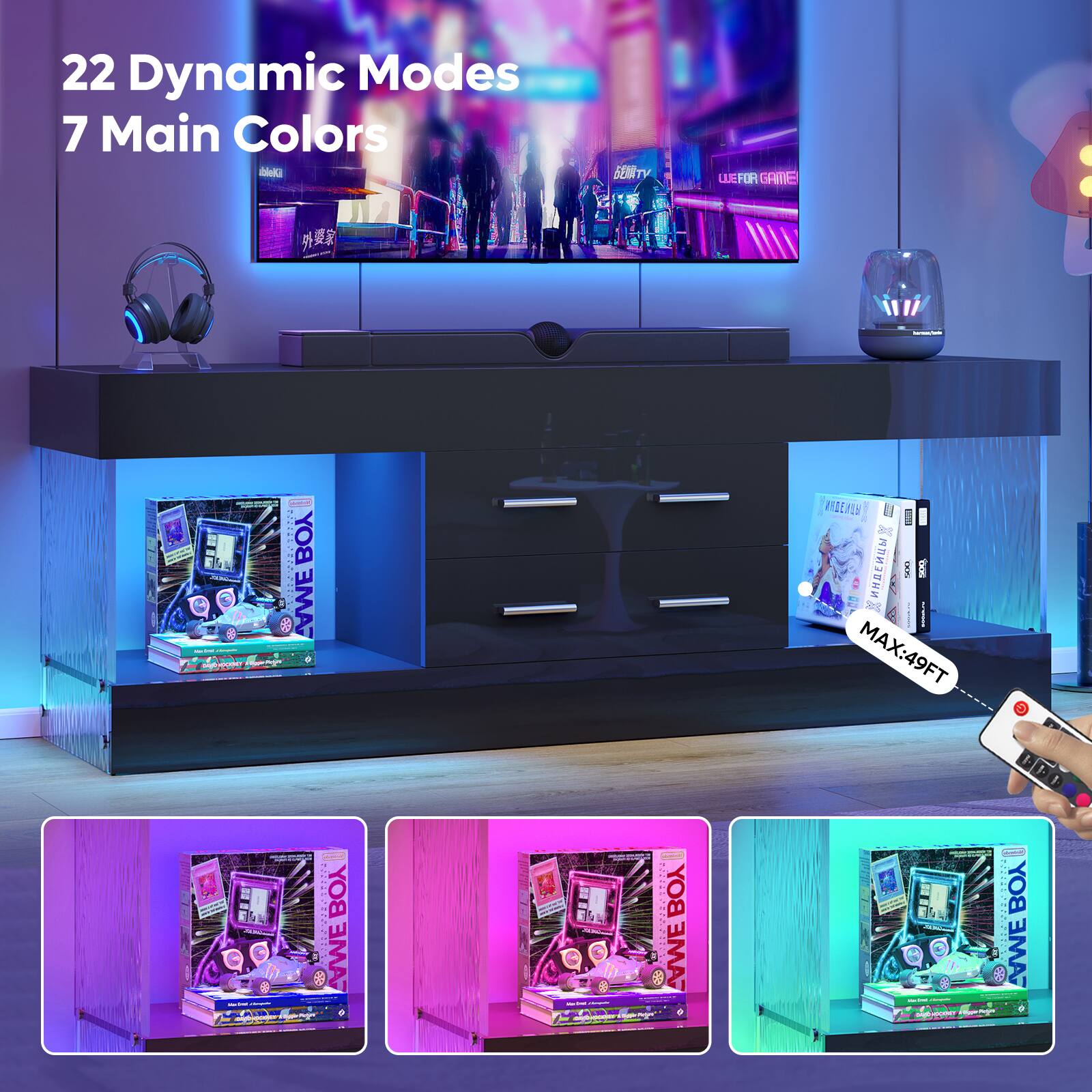 22 Dynamic Modes  
7 Main Colors  

MAX: 49FT