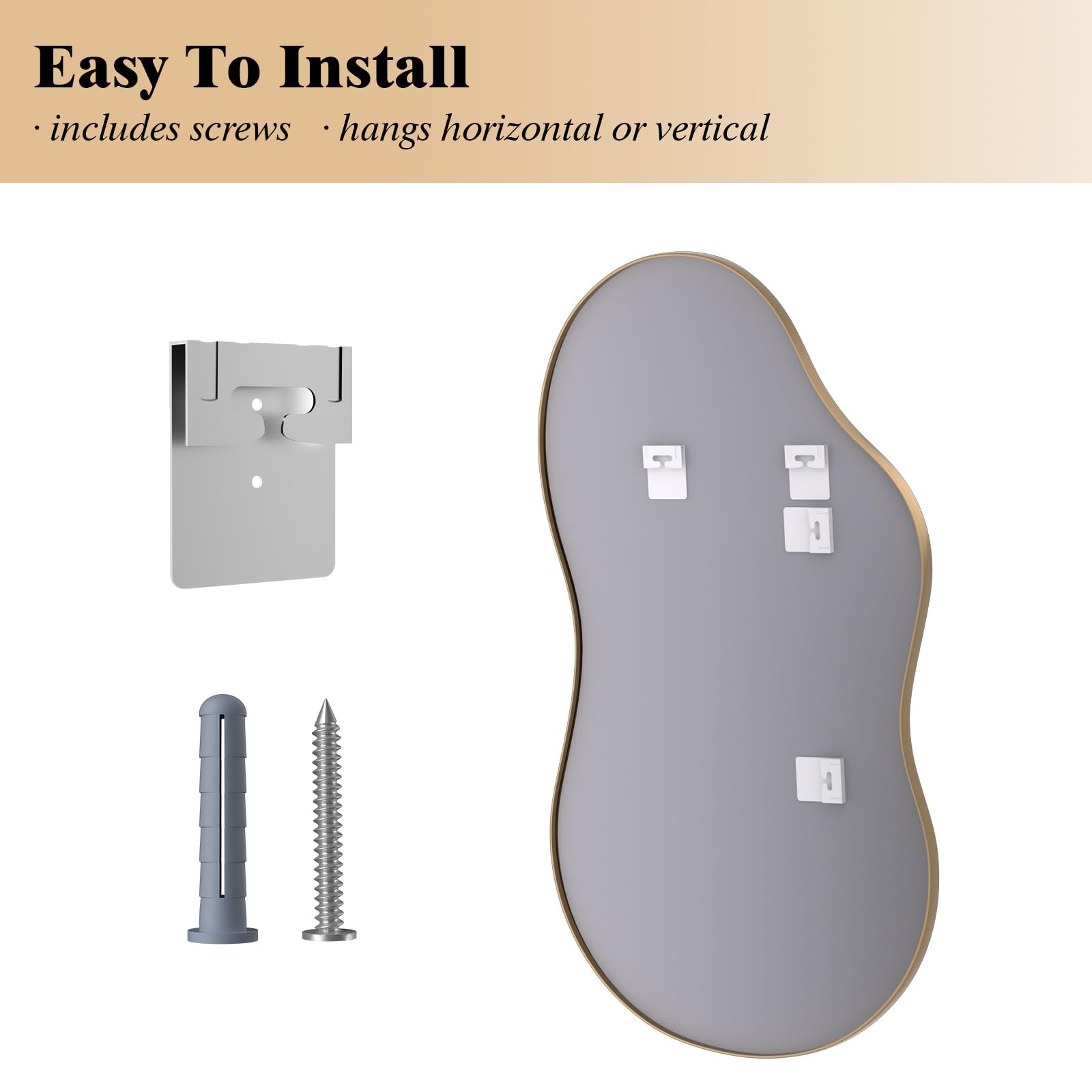 Easy To Install  
- includes screws  
- hangs horizontal or vertical