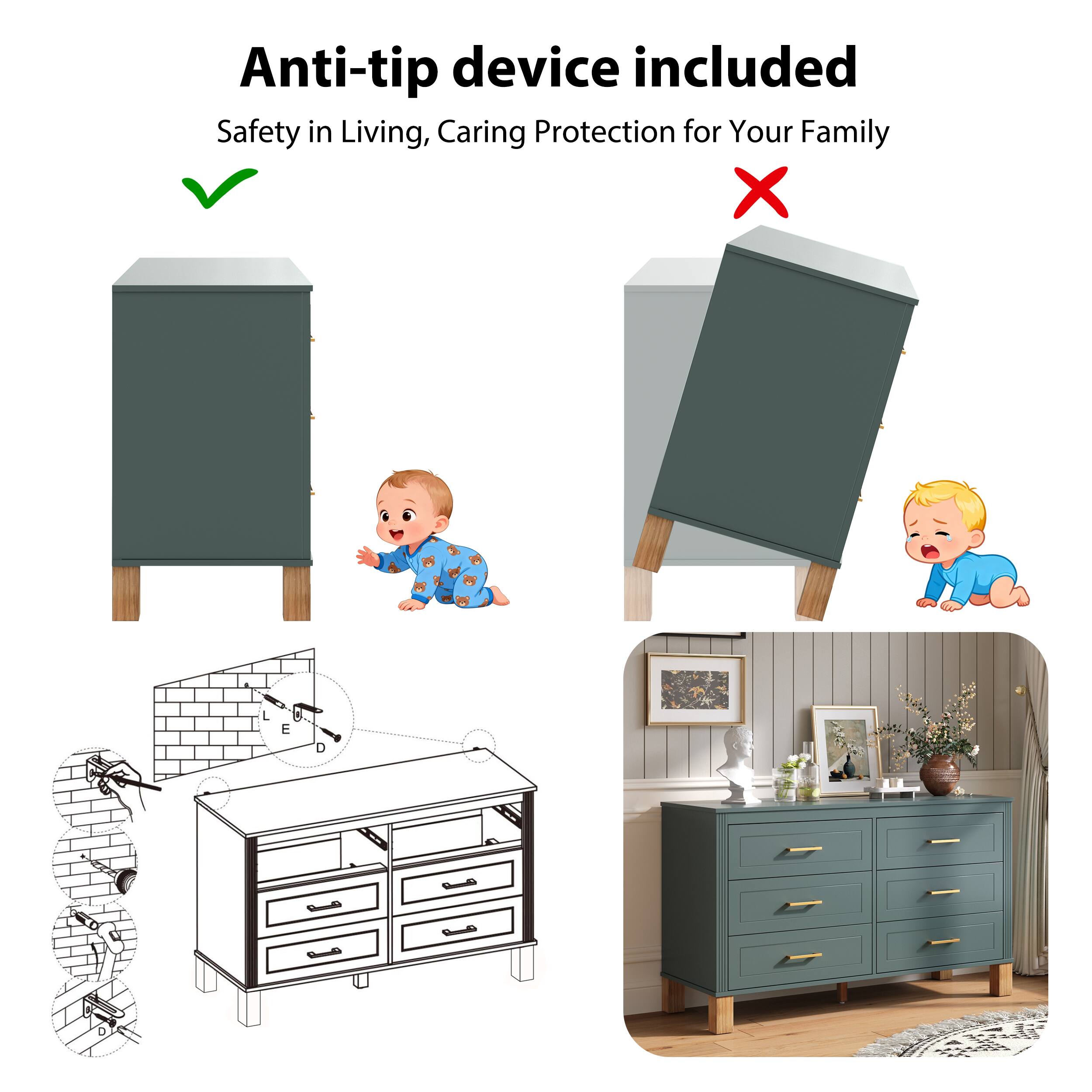 Anti-tip device included  
Safety in Living, Caring Protection for Your Family