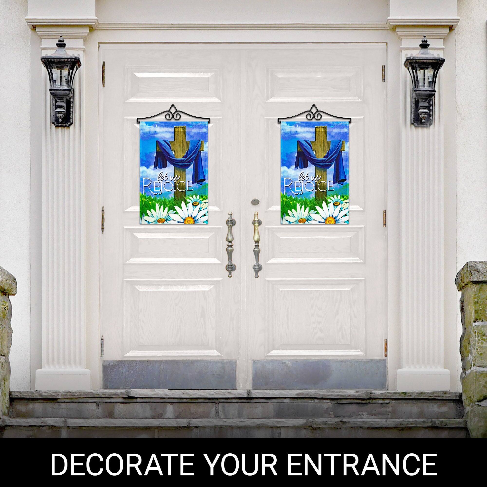Let us REJOICE  
DECORATE YOUR ENTRANCE