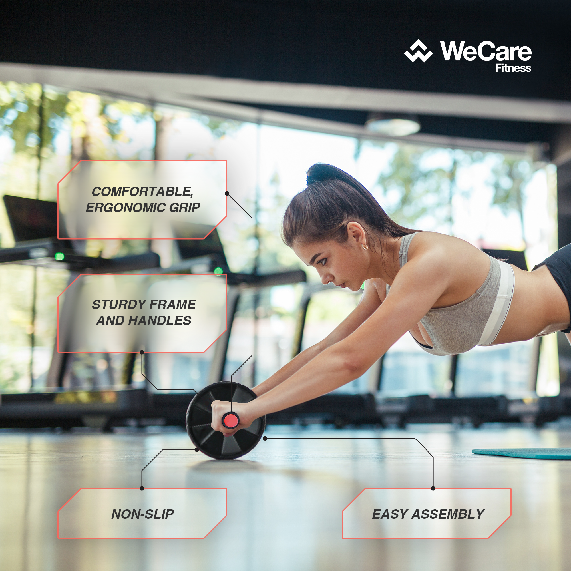 WeCare Fitness

- COMFORTABLE, ERGONOMIC GRIP
- STURDY FRAME AND HANDLES
- NON-SLIP
- EASY ASSEMBLY