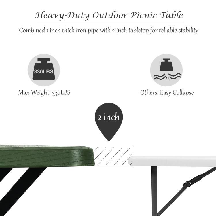 Heavy-Duty Outdoor Picnic Table

Combined 1 inch thick iron pipe with 2 inch tabletop for reliable stability

Max Weight: 330LBS

Others: Easy Collapse

2 inch
