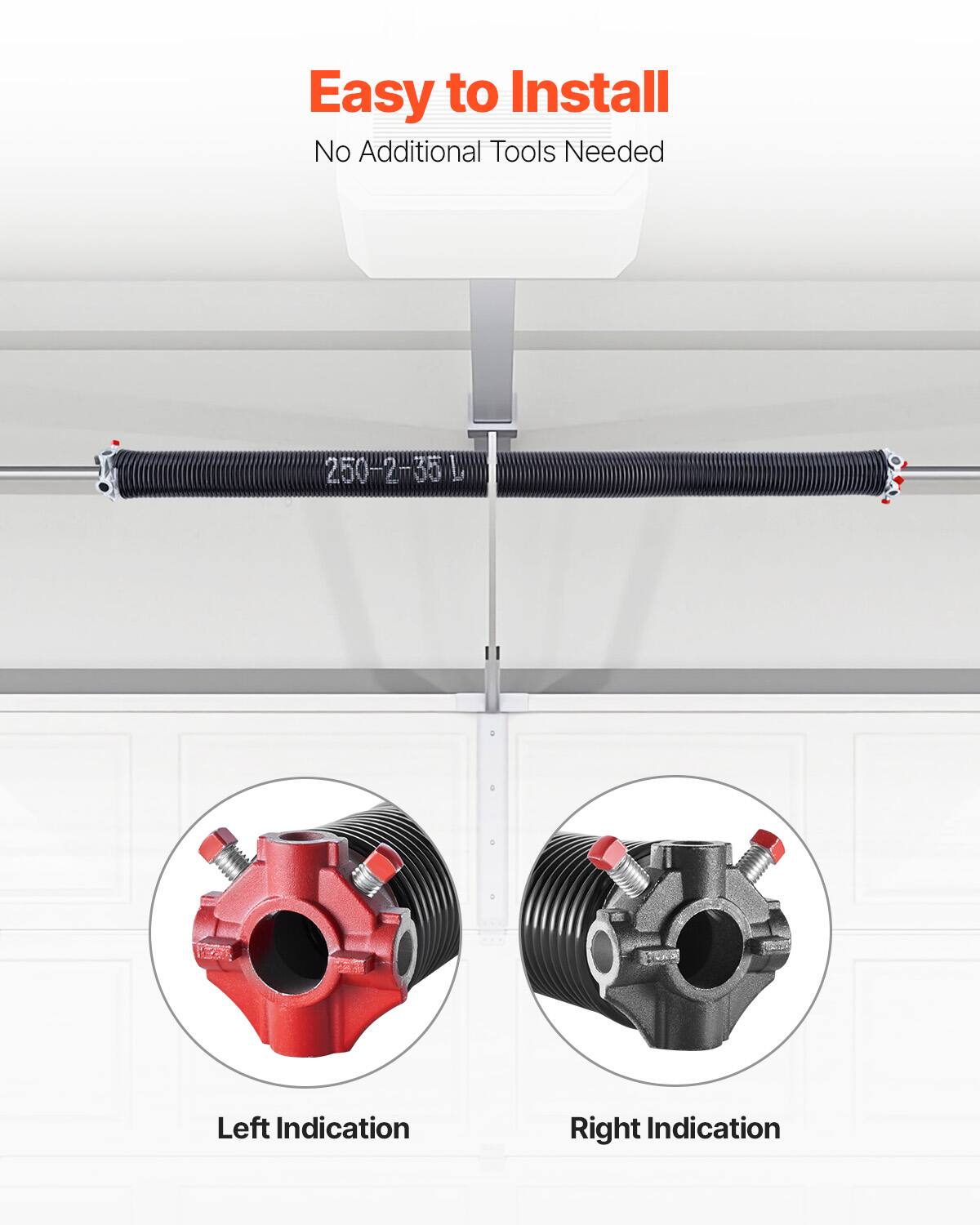 Easy to Install  
No Additional Tools Needed  

250-2-35L  

Left Indication  
Right Indication