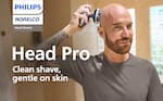 PHILIPS NORELCO
Head Shaver
Head Pro
Clean shave, gentle on skin