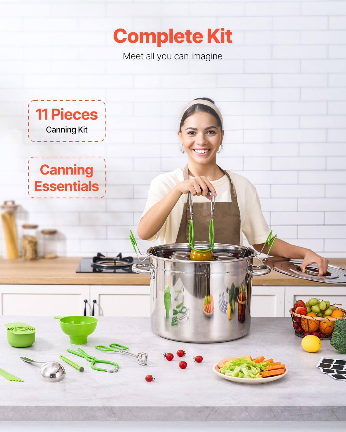 Complete Kit  
Meet all you can imagine  

11 Pieces  
Canning Kit  

Canning Essentials