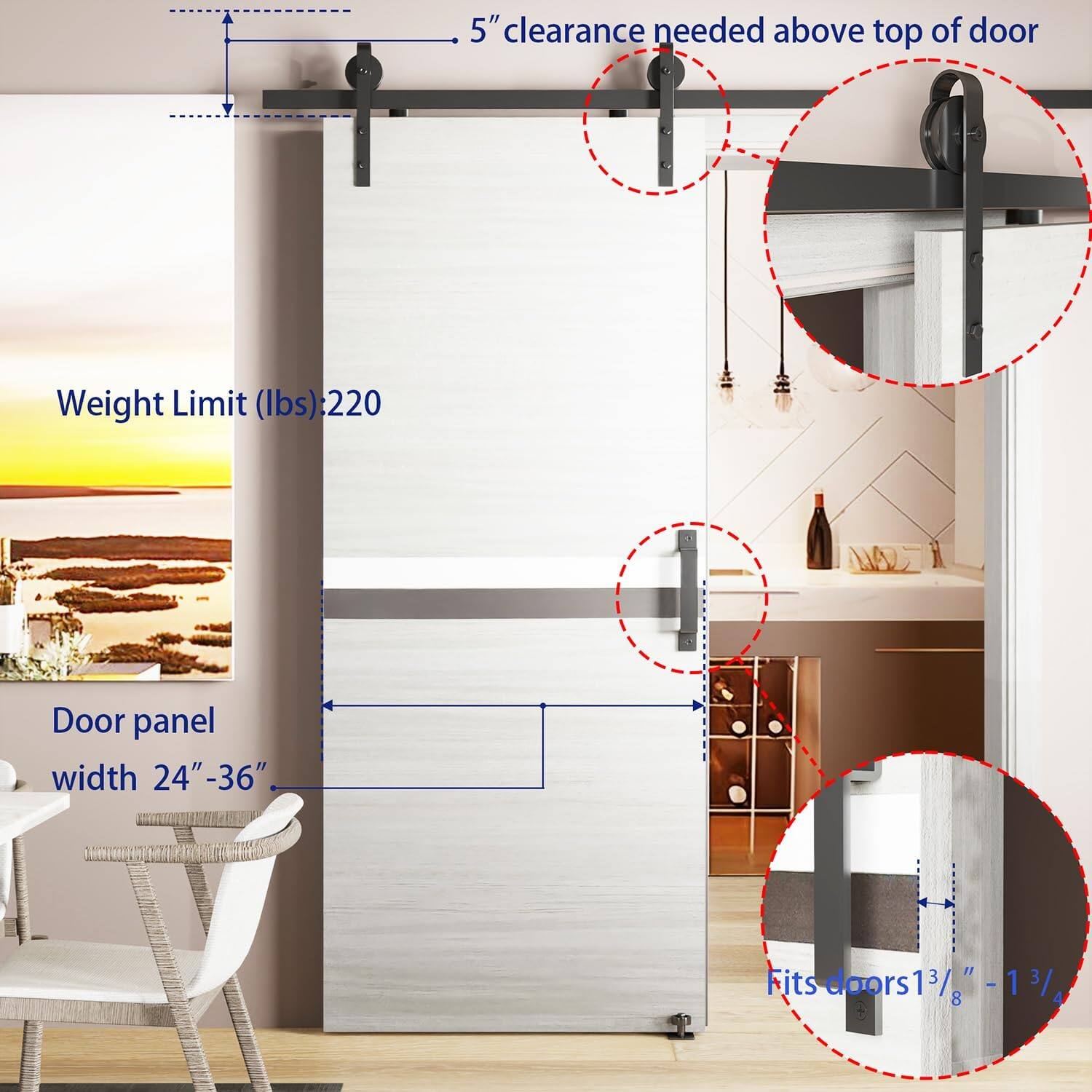 5" clearance needed above top of door  
Weight Limit (lbs): 220  
Door panel width 24" - 36"  
Fits doors 13/8" - 13/4"