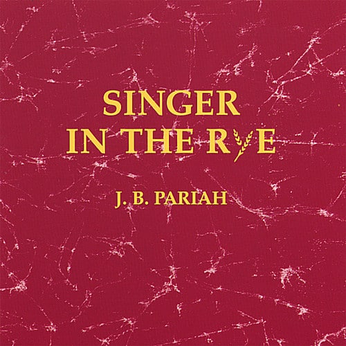 J.B. Pariah - Singer in the Rye   - COMPACT DISCS [CD] price history on PriceWatchPro