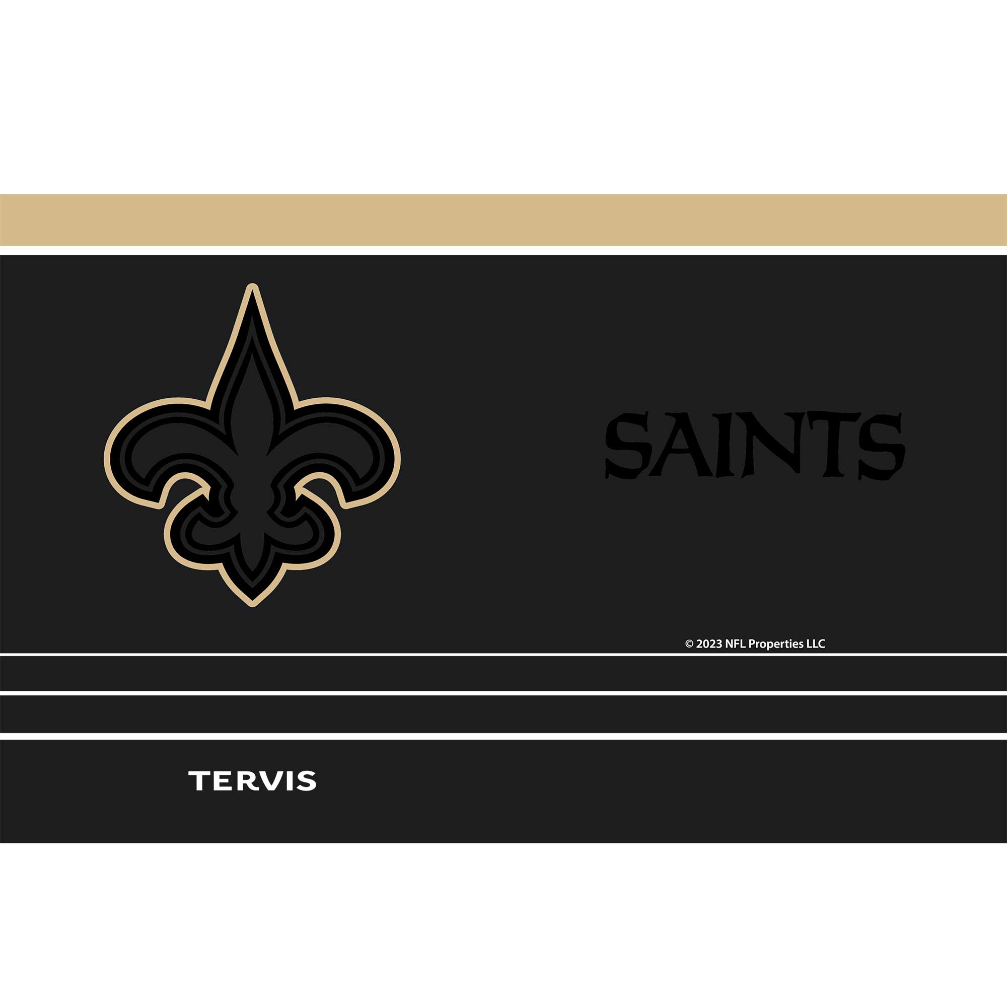 SAINTS  
© 2023 NFL Properties LLC  

TERVIS
