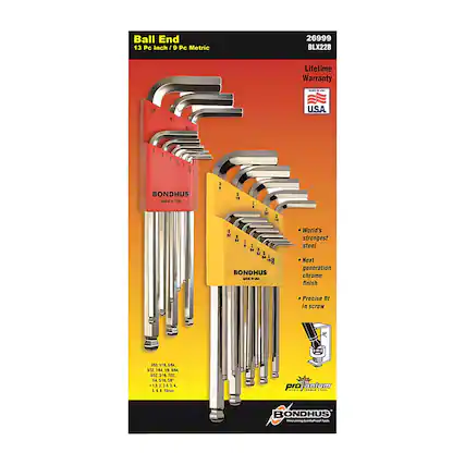 Ball End
13 Pc Inch / 9 Pc Metric
26999 BLX22B
Lifetime Warranty
MADE IN USA
BONDHUS
World's strongest steel
Next generation chrome finish
Precise fit in screw
pro anium
BONDHUS
Innovating Great Tools Since 1882