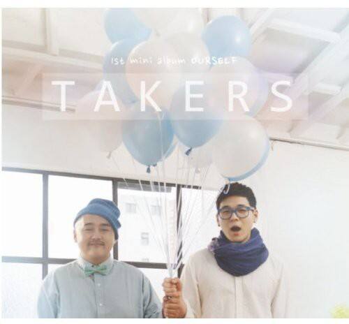 Ist mini album OURSELF  
TAKERS