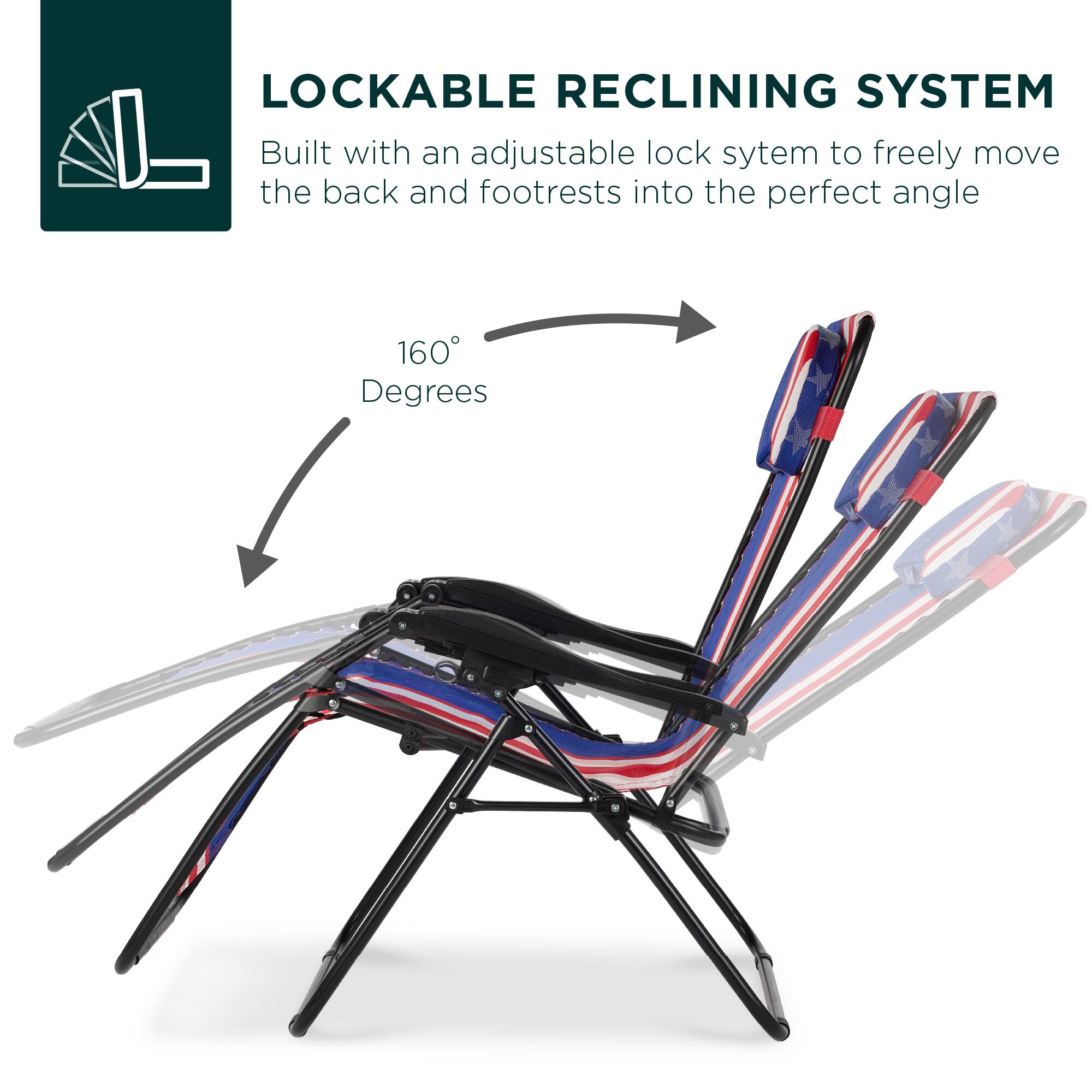 LOCKABLE RECLINING SYSTEM  
Built with an adjustable lock system to freely move the back and footrests into the perfect angle  

160 Degrees