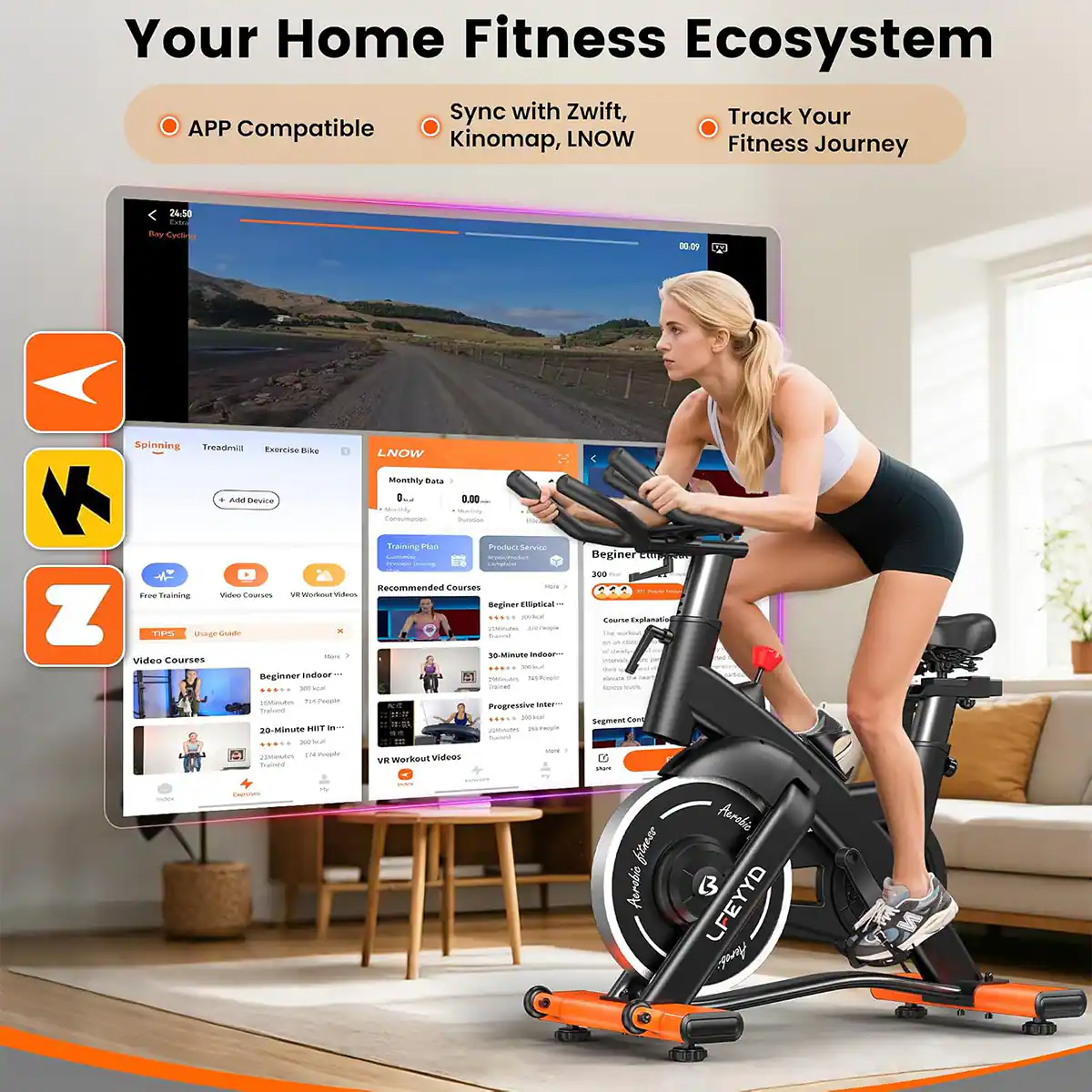 Your Home Fitness Ecosystem  
Sync with Zwift, Track Your Fitness Journey  
APP Compatible Kinomap, LNOW  

24.50  
Bay Cycling  
00.09  
W  
Spinning Treadmill Exercise Bike  
LNOW  
Add Device  
Monthly Data  
0.00 Monthly Consumption  
100  
Training Plan  
Product Servico Contamino #cysirPontant inihing Compoint  
Recommended Courses  
Free Training Video Courses  
Beginner Elliptical Z  
TIPS Usage Guide  
2010nutes  
Submit 2019  
30 Minute Indoor- Video Courses  
Vallaur Beginner Indoor  
2900malt 300 kcal  
Original  
Beginer 300 Course Explanation  
PM on in alenate  
HOOK  
ISMinutH TIR People Trained  
D-Minute MIIT " 300 kcal  
2JMinutes IN People frained  
4 M Express  
NA VR Workout Videos  
Progressive leter 300 kcal cadineople  
Segment Cool DUA fitness Aerobio  
Aarobic B LFEYYD Aures