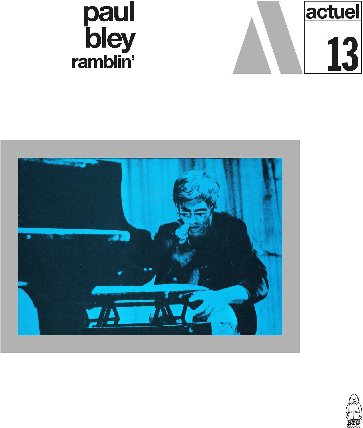paul bley  
ramblin'  

actuel 13
