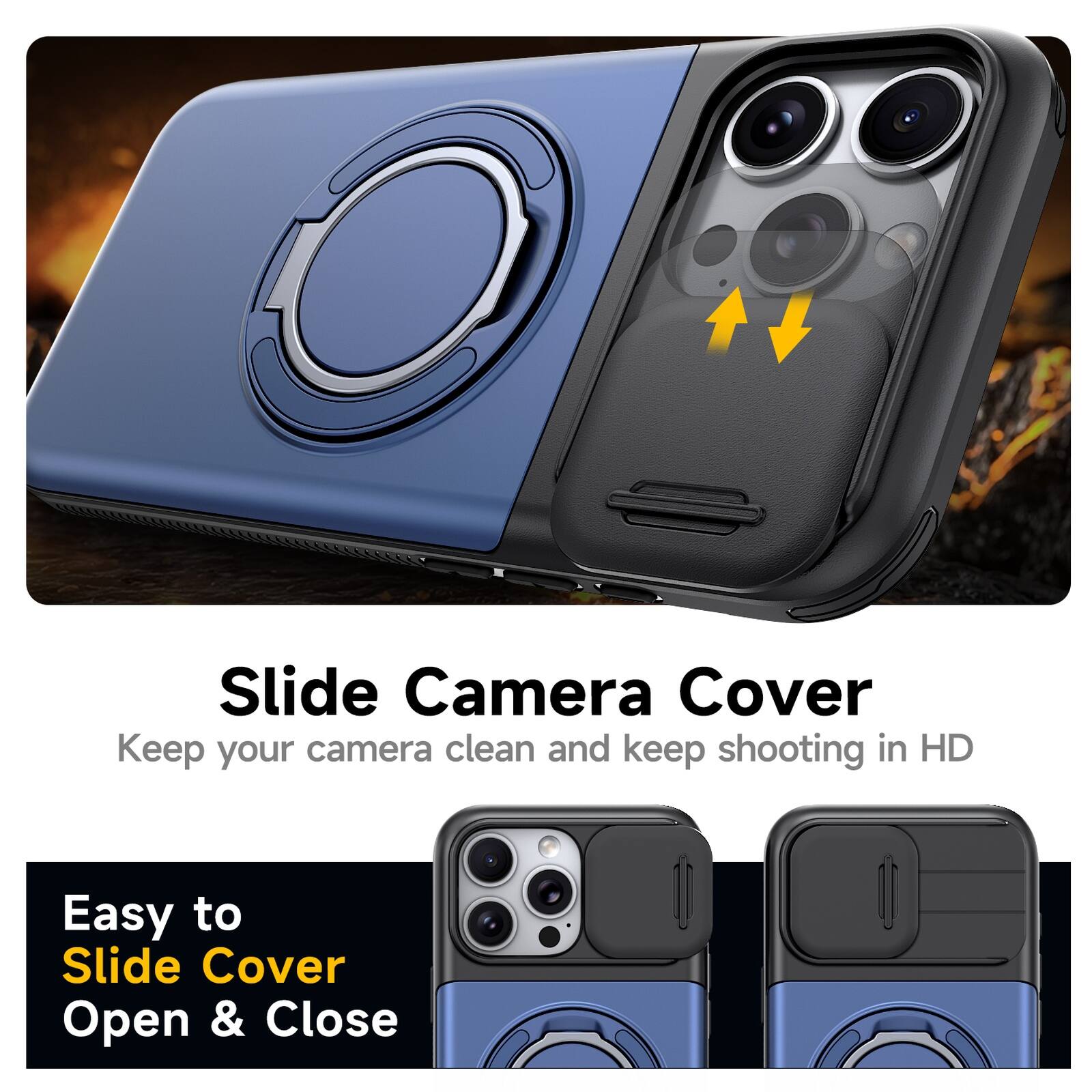 Slide Camera Cover  
Keep your camera clean and keep shooting in HD  
Easy to Slide Cover Open & Close