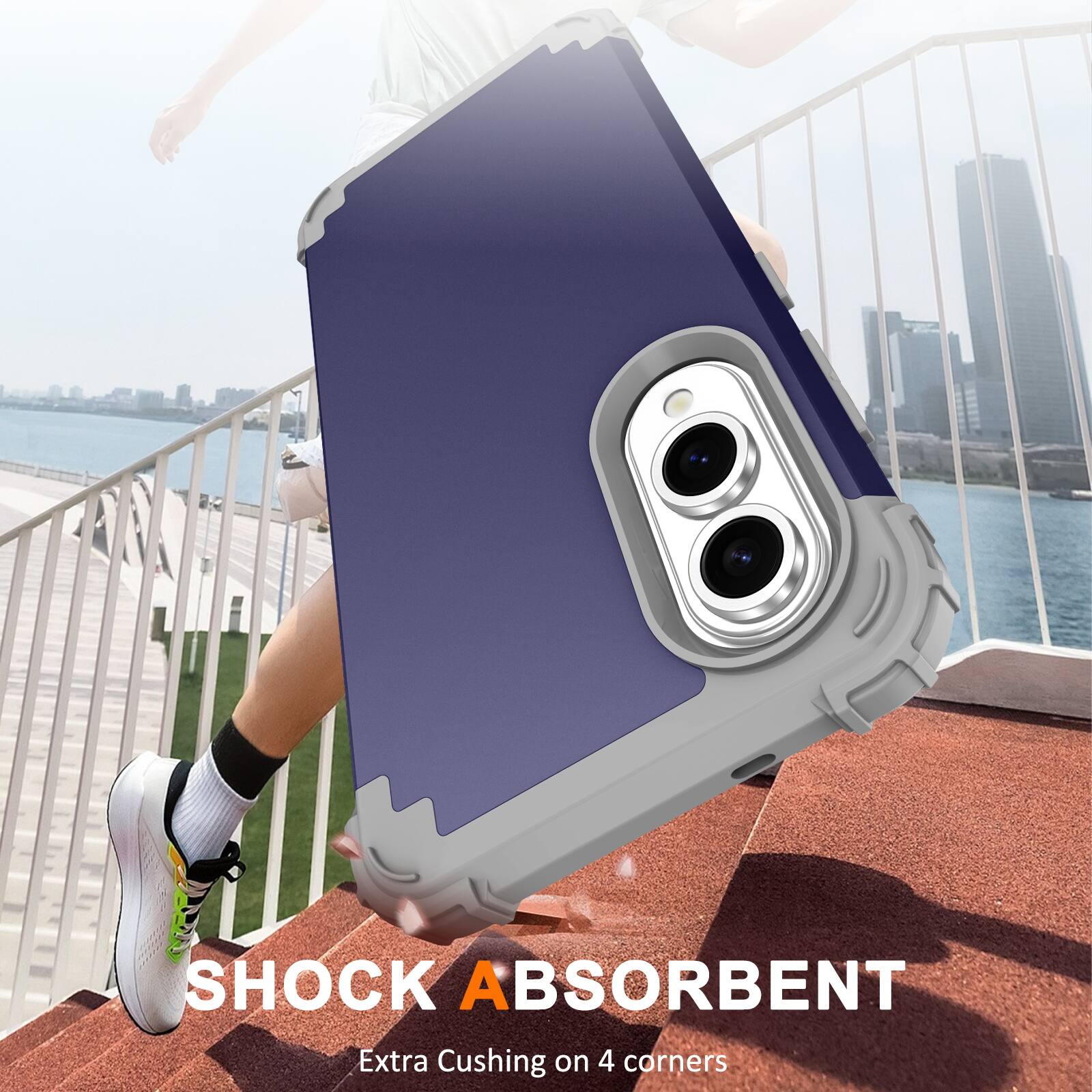 SHOCK ABSORBENT  
Extra Cushing on 4 corners