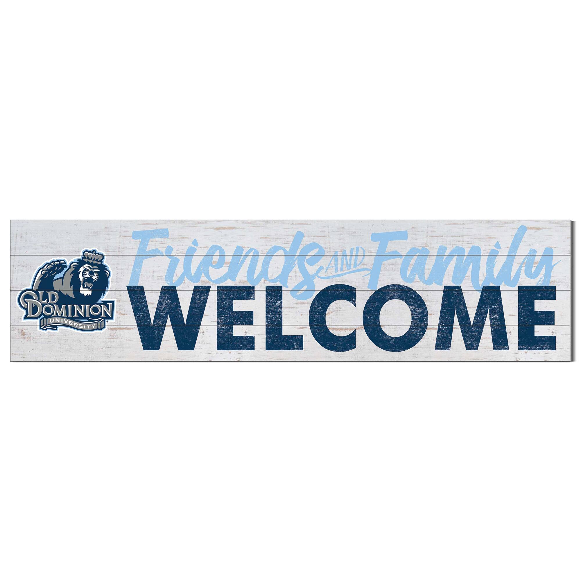Old Dominion Monarchs 10'' x 40'' Friends & Family Welcome Sign