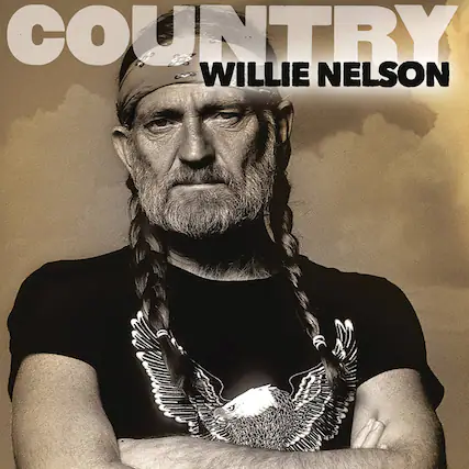 COUNTRY
WILLIE NELSON