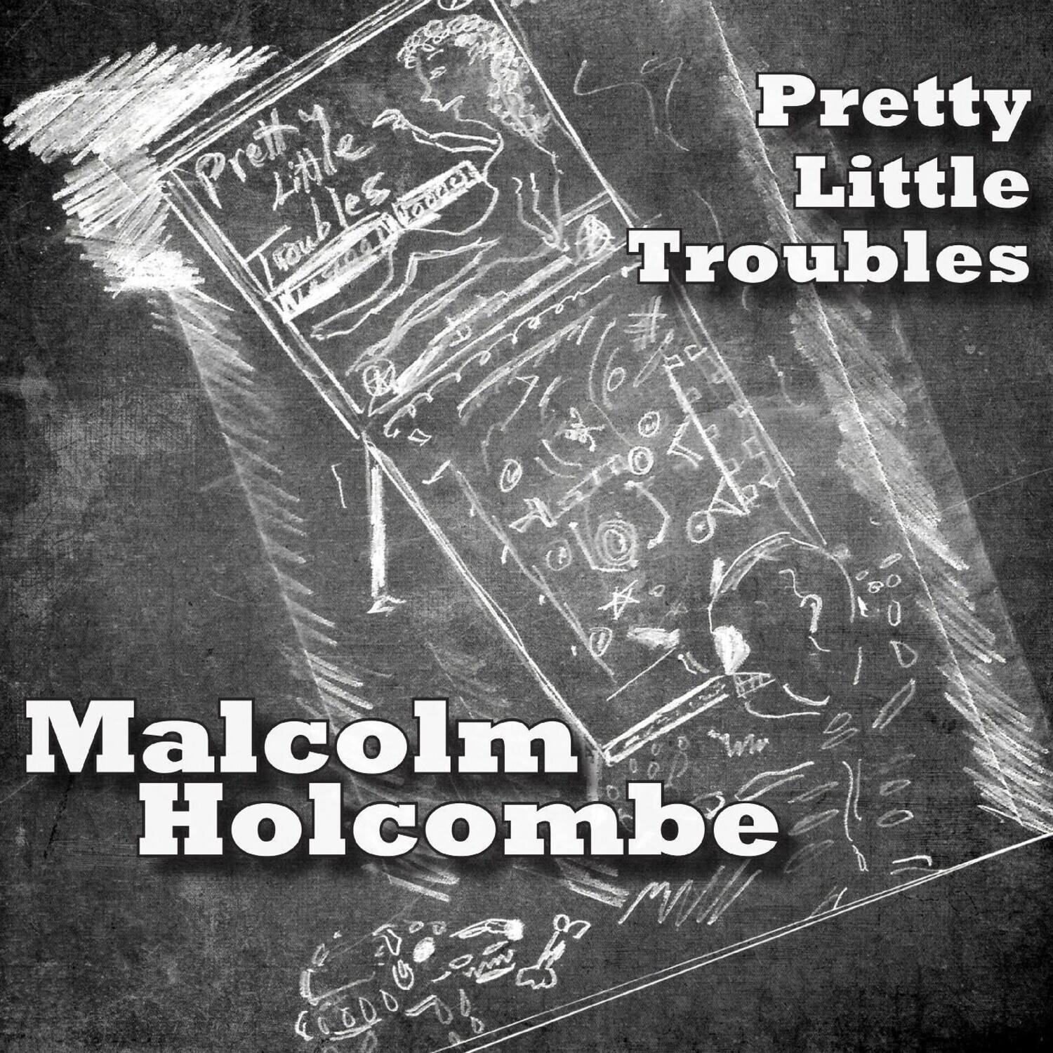 Malcolm Holcombe Pretty Little Troubles COMPACT DISCS [CD] - Best Buy