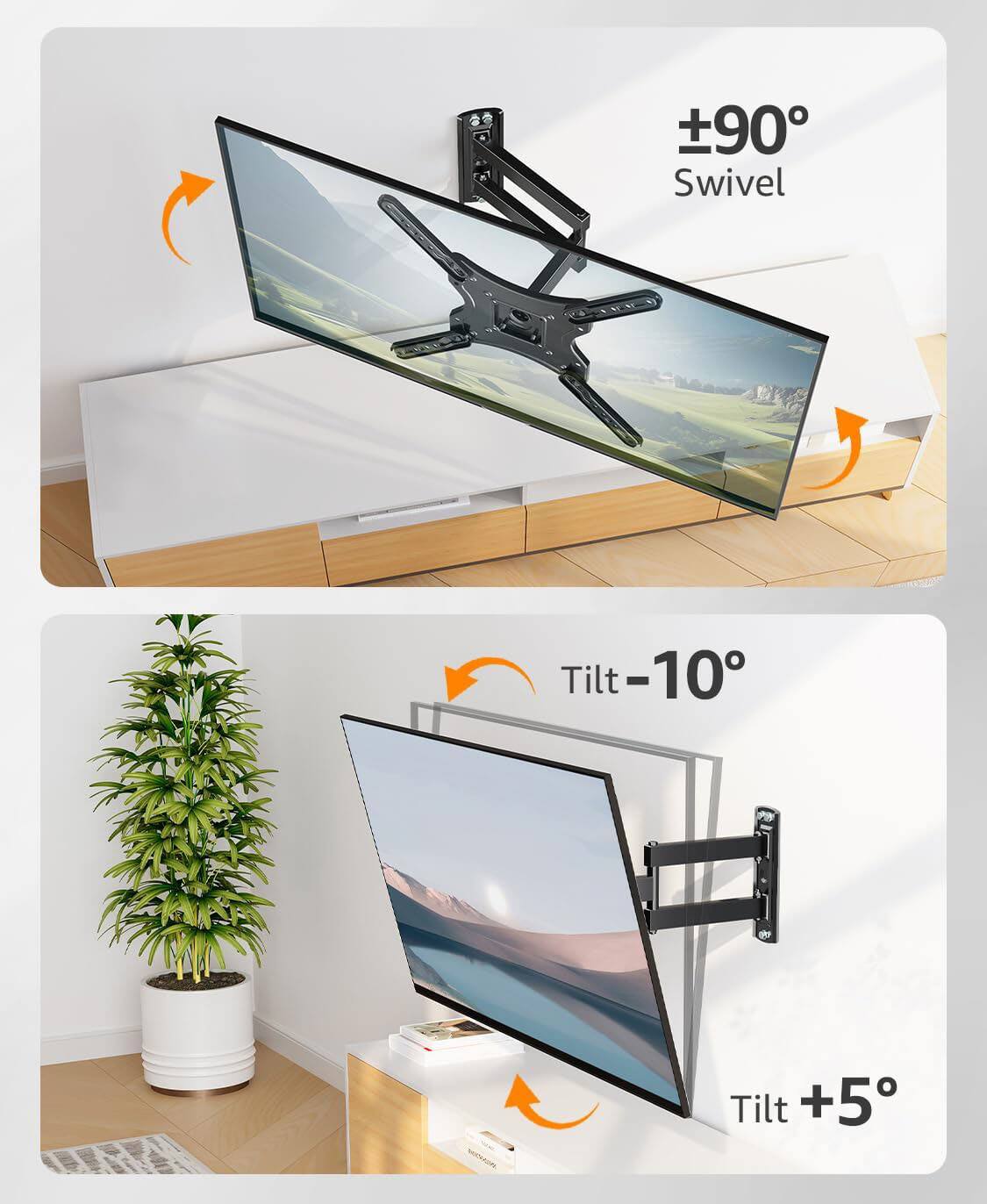 90° Swivel  
Tilt -10°  
Tilt +5°