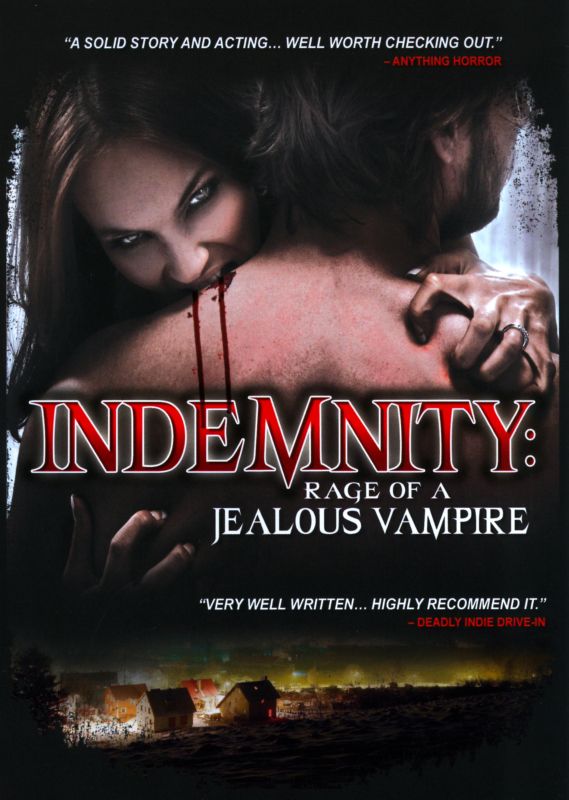 Indemnity: Rage of a Jealous Vampire [DVD] [2011]