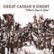 Front Standard. What's Done Is Done: The Very Best of Great Caesar [CD].