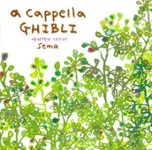 Front Standard. A Cappella Ghibli [CD].