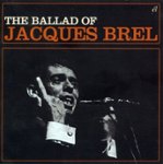Front Standard. The Ballad of Jacques Brel [CD].