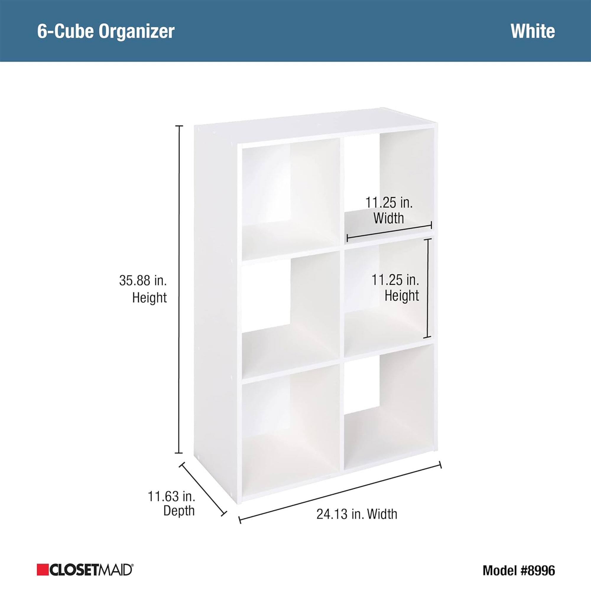 6-Cube Organizer  
White  

- Width: 24.13 in.  
- Height: 35.88 in.  
- Depth: 11.63 in.  
- Cube Size: 11.25 in. Width x 11.25 in. Height  

Model #8996  

CLOSETMAID