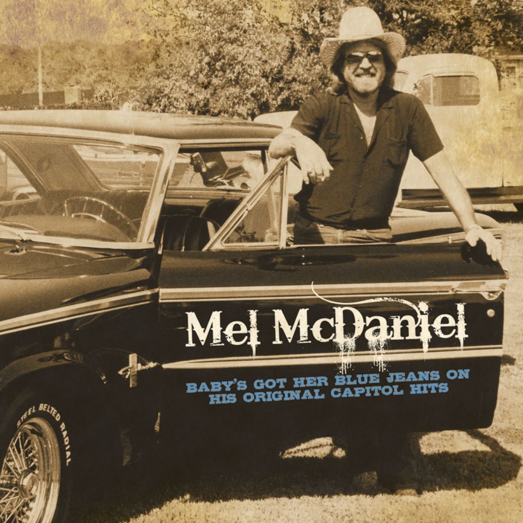 Mel mcdaniel baby's got her blue jeans on lyrics
