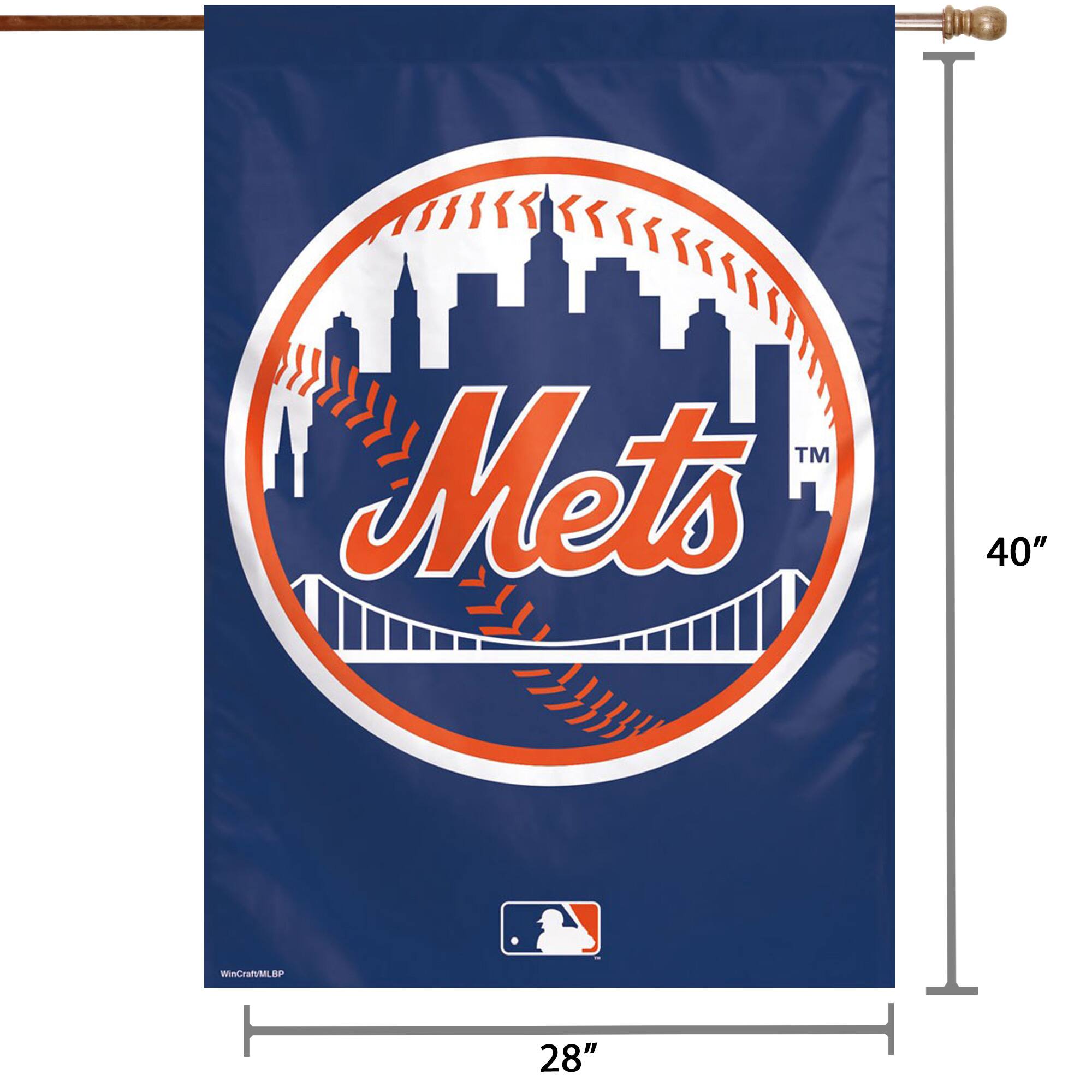 Mets  
40" WinCraft/MLOP 28"