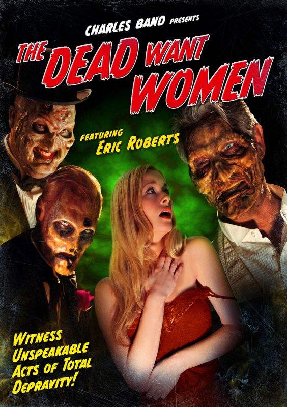  The Dead Want Women [DVD] [2012]