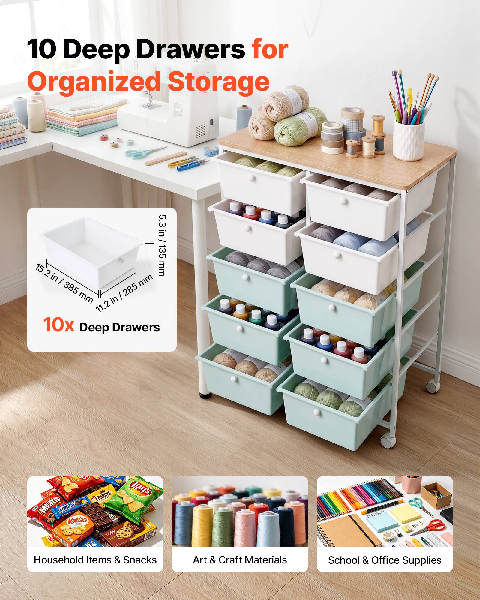 10 Deep Drawers for Organized Storage

5.3 in / 135 mm
15.2 in / 385 mm
11.2 in / 285 mm

10x Deep Drawers

Household Items & Snacks
Art & Craft Materials
School & Office Supplies
