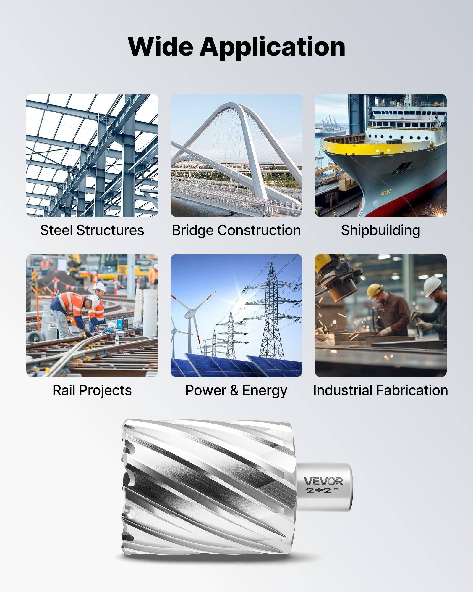 Wide Application

- Steel Structures
- Bridge Construction
- Shipbuilding
- Rail Projects
- Power & Energy
- Industrial Fabrication

VEVOR 242