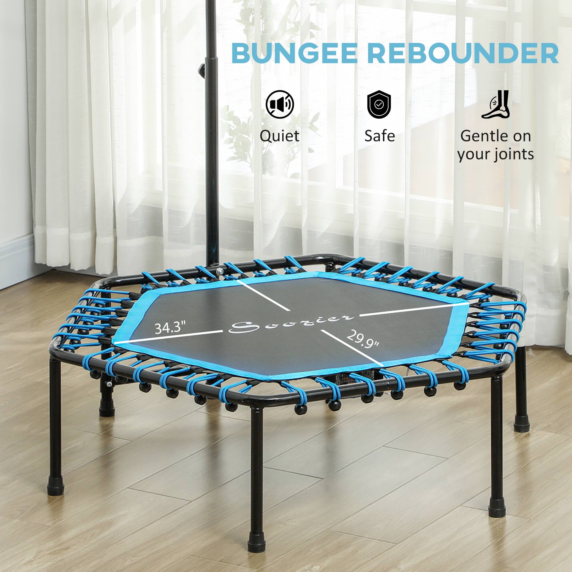 BUNGEE REBOUNDER

- Quiet
- Safe
- Gentle on your joints

34.3" Softer 29.9"