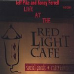 Front Standard. Live at the Red Light Cafe [CD].