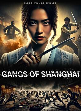 Gangs Of Shanghai - DVD